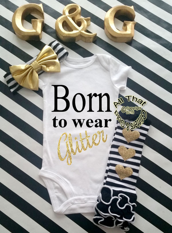 Black and Gold Glitter Born To Wear Glitter Baby Girl and Little Girl Shirt