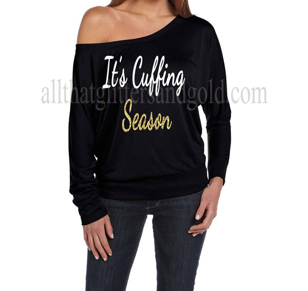 Cute Off The Shoulder Its Cuffing Season Holiday Shirts For Women